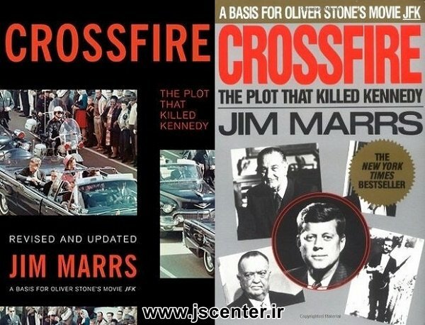 کتاب خط آتش توطئه‌ای که کندی را کشت نوشته جیم مارس