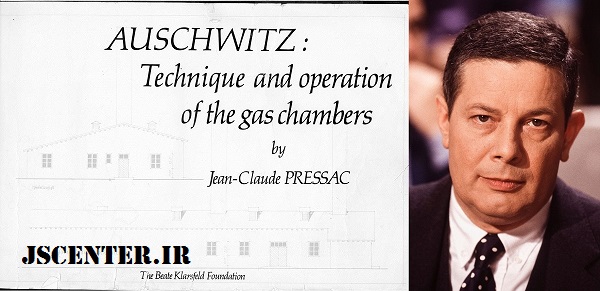 ژان کلود پرساک و کتاب آشویتس تکنیک‌ها و طرز کار اتاق‌های گاز