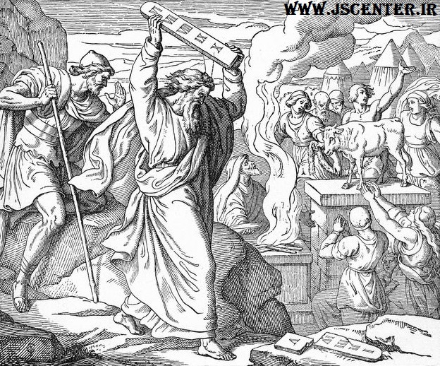عصبانیت موسی از گوساله پرستی