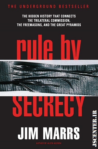 کتاب قاعده محرمانه؛ تاریخچه پنهان که کمیسیون سه جانبه، فراماسون ها و اهرام بزرگ را به هم متصل می کند