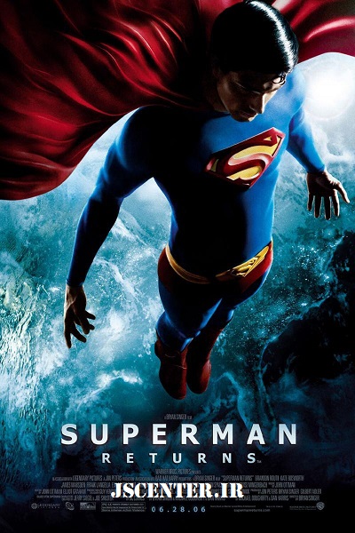 بازگشت سوپرمن Superman Returns