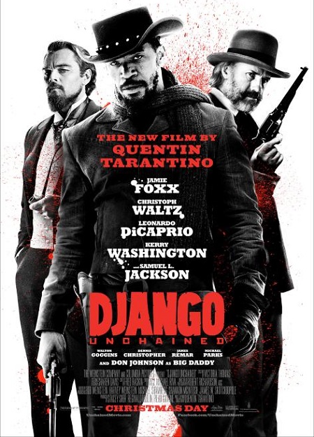 فیلم جانگوی آزاد شده یا جنگوی زنجیر گسسته (Django Unchained 2012) از کوئنتین تارانتینو